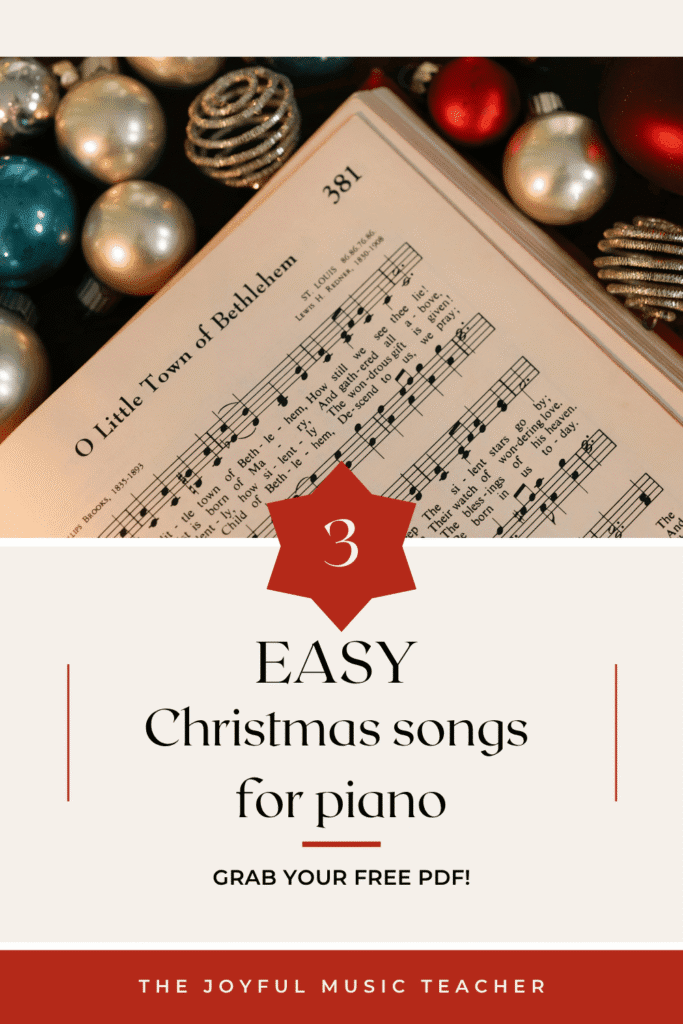 Photo of hymnal open to easy Christmas piano song surrounded by ornaments and text "3 Easy Christmas Songs for Piano"
